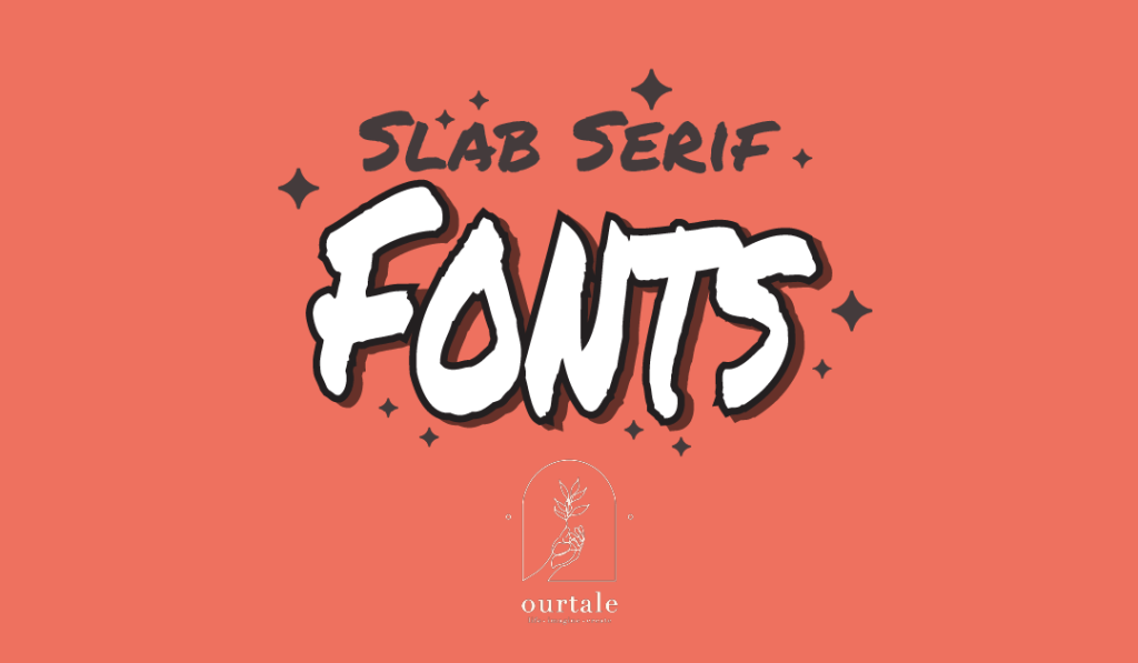 Berikut Jenis Tipografi Sesuai Karakter Brand dan Contohnya - Ourtale Blog