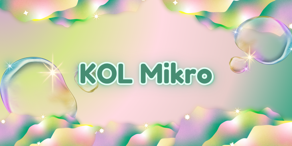 KOL Mikro VS Makro: Lebih Efektif Mana? - Ourtale Blog