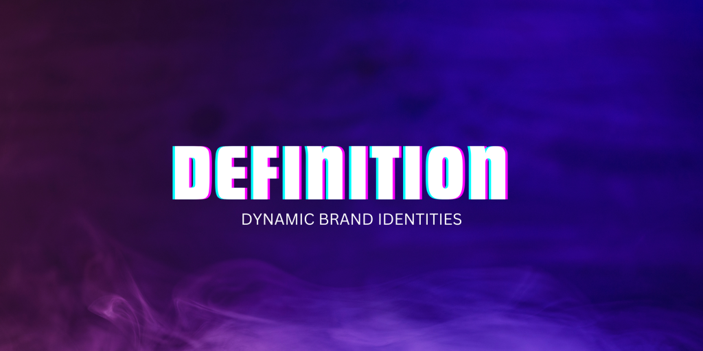 Ini Hal-Hal yang Perlu Kamu Tahu Soal Dynamic Brand Identities! - Ourtale Blog