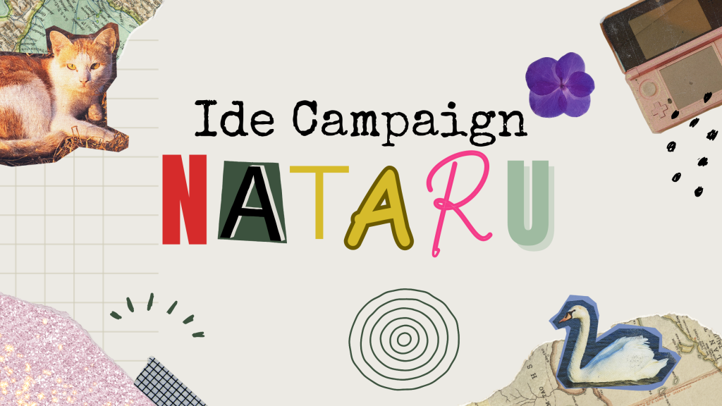 Campaign Nataru: Anti Mainstream, Auto Viral! - Ourtale Blog